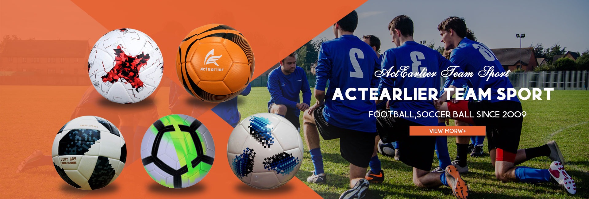 ActEarlier soccer ball